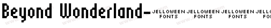 Beyond Wonderland字体转换